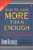 How to Have More than Enough