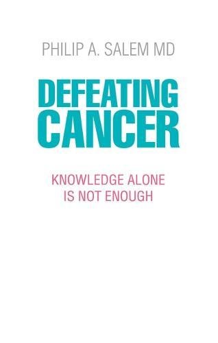 Defeating Cancer: Knowledge Alone is Not Enough