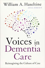 Voices in Dementia Care: Reimagining the Culture of Care