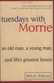 Tuesdays with Morrie