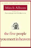 The Five People You Meet in Heaven