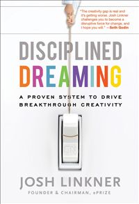 Disciplined Dreaming