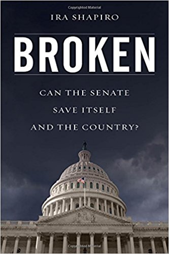 Broken: Can the Senate Save Itself and the Country?
